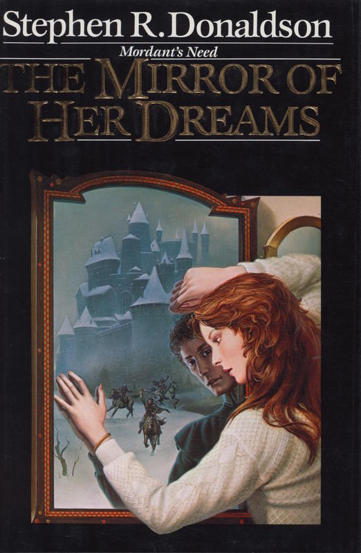 The mirror of her dreams / Stephen R. Donaldson cover