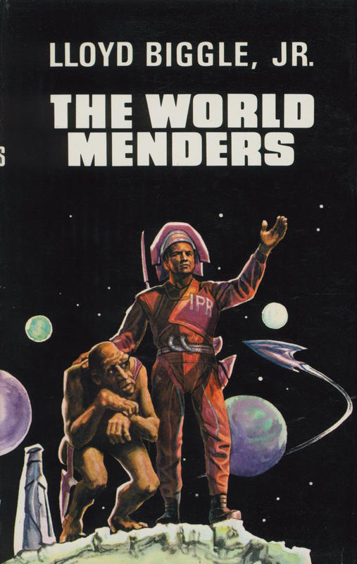 The world menders / Lloyd Biggle, Jr. cover