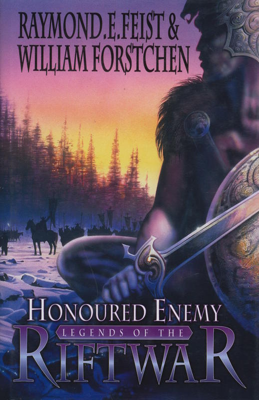 Honoured enemy / Raymond E Feist & William R Fortschen cover