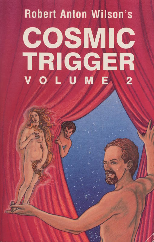 Cosmic trigger volume two : Down to Earth cover