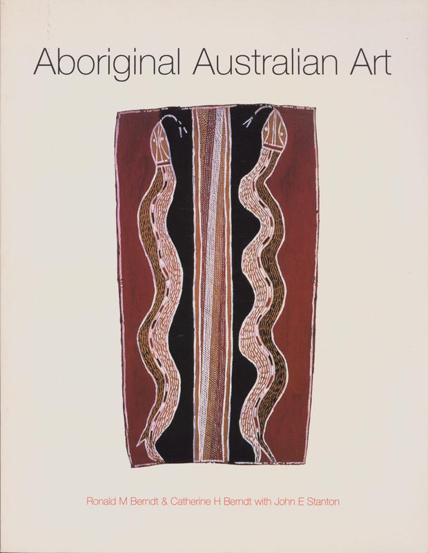 Aboriginal Australian art / Ronald M. Berndt and Catherine H. Berndt cover