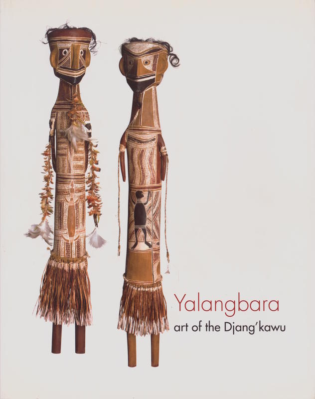 Yalangbara : art of the Djang'kawu / edited by Margie West cover
