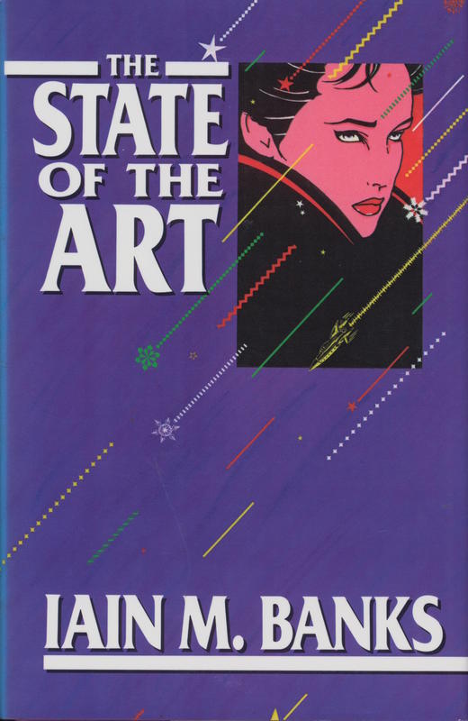 The state of the art / Iain M. Banks cover