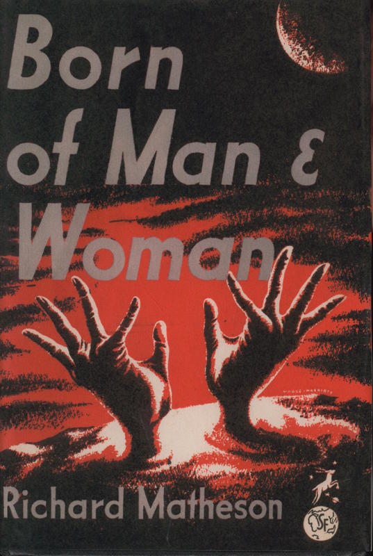 Born of man and woman : tales of science fiction and fantasy / by Richard Matheson cover