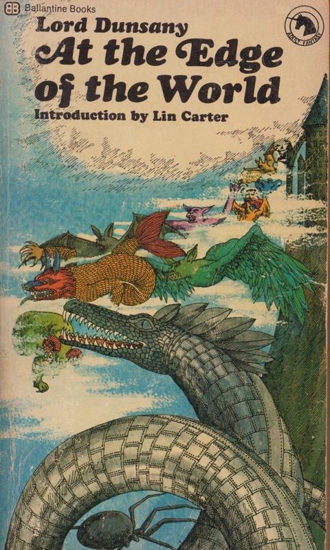 At the edge of the world / Lord Dunsany ; edited, with an introduction and notes, by Lin Carter cover