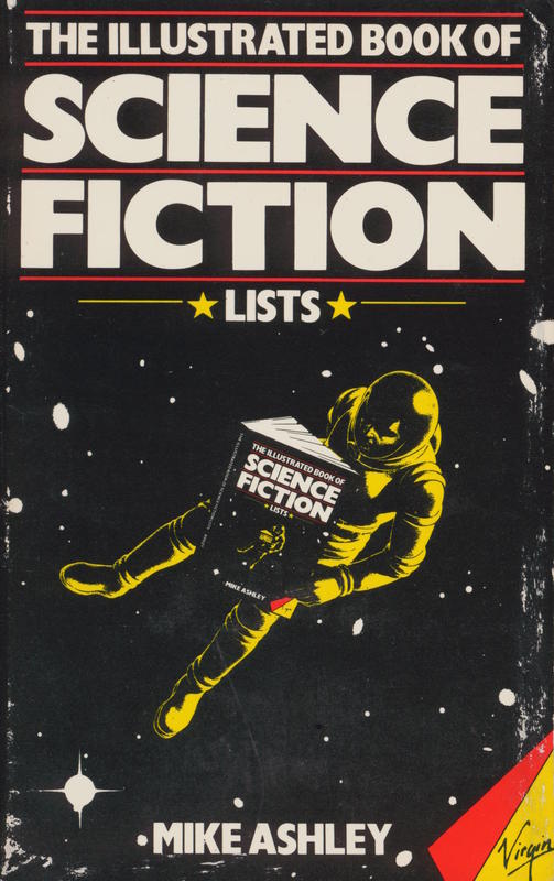The illustrated book of science fiction lists / Mike Ashley cover