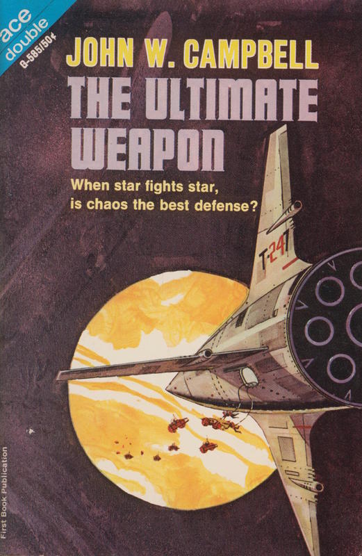 The ultimate weapon : the planeteers / by John W. Campbell cover