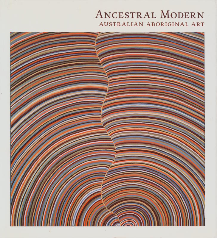 Ancestral modern : Australian Aboriginal art cover