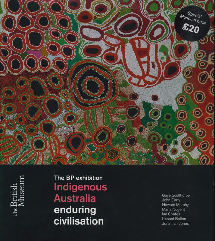 Indigenous Australia enduring civilisation : the BP exhibition cover
