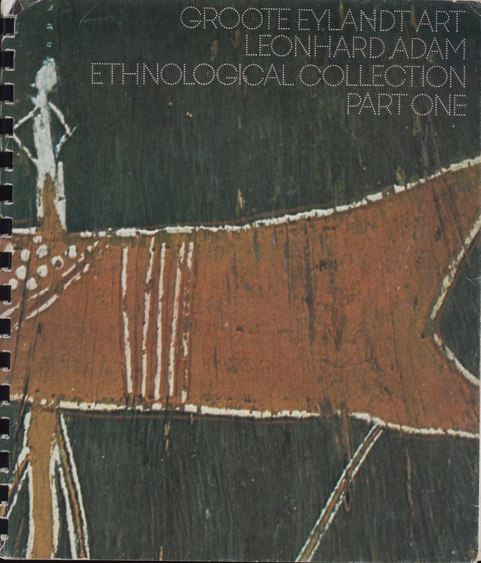 Groote Eylandt art: Leonhard Adam Ethnological Collection Part One cover