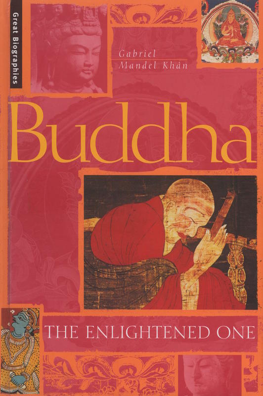 Buddha : the enlightened one / Gabriel Mandel Khan cover