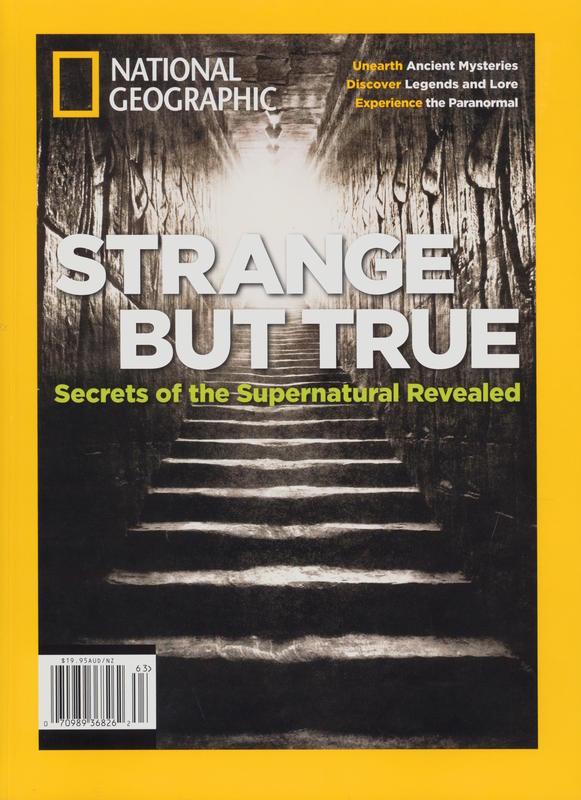 Strange but true : secrets of the supernatural revealed / National Geographic cover