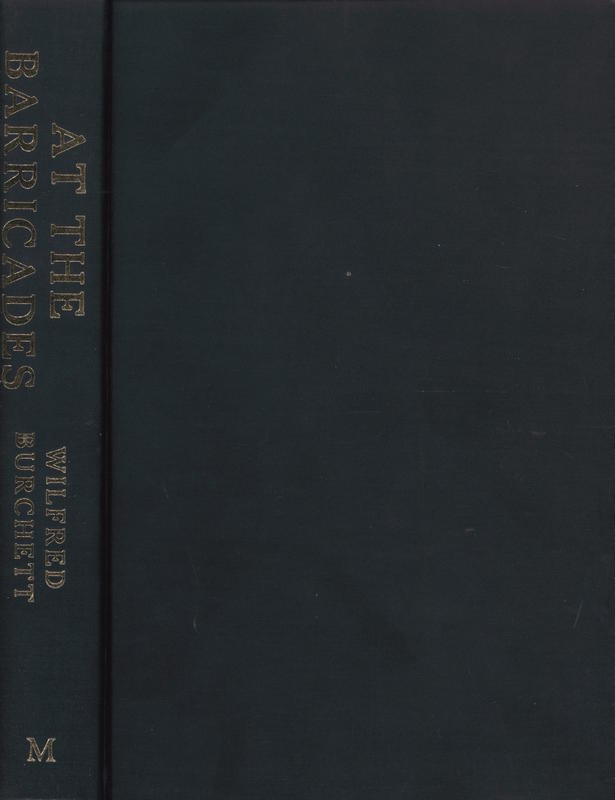 At the barricades : the memoirs of a rebel journalist cover