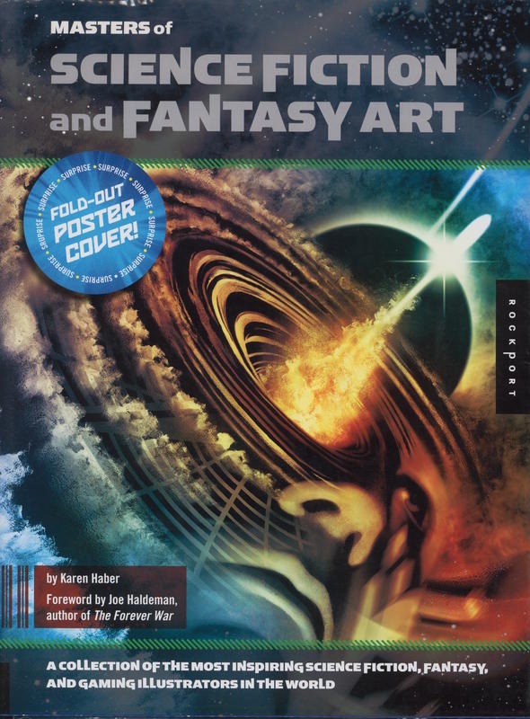 Masters of science fiction and fantasy art : a collection of the most inspiring science fiction, fantasy, and gaming illustrators in the world cover