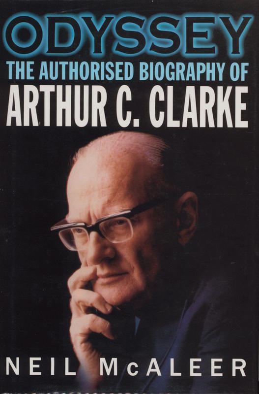Odyssey : the authorised biography of Arthur C. Clarke cover