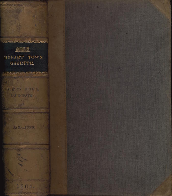 The Hobart Town gazette : Volume XLIX : 1864 cover