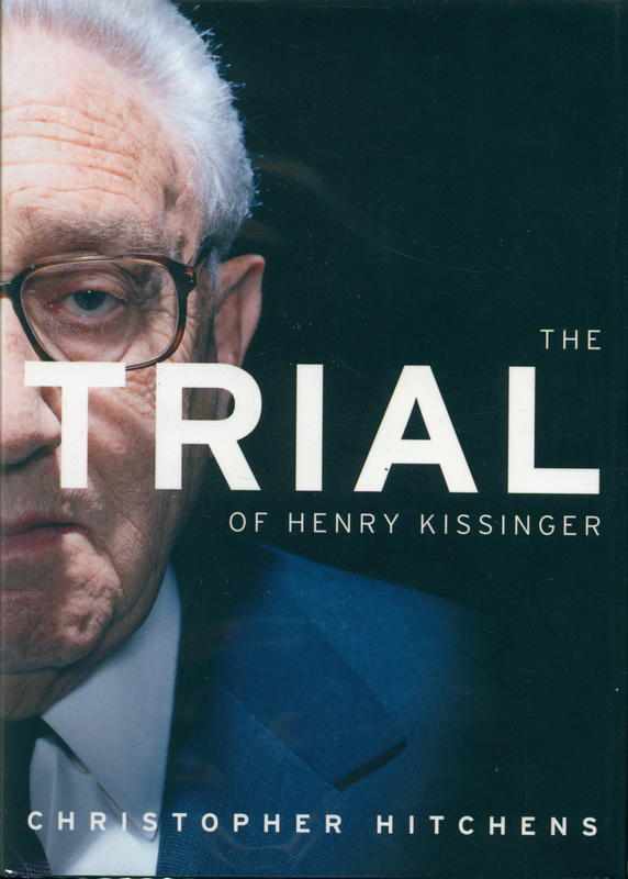 The trial of Henry Kissinger cover