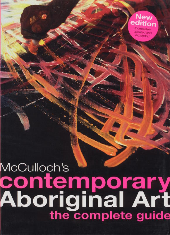 McCulloch's contemporary Aboriginal art : the complete guide cover
