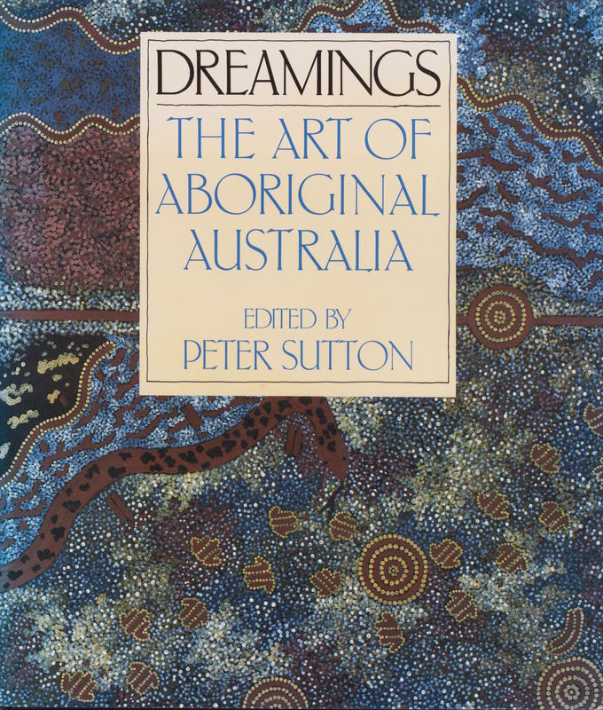 Dreamings : the art of Aboriginal Australia cover