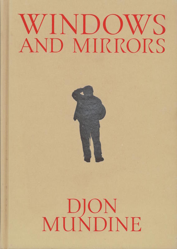 Windows and mirrors / Djon Mundine cover