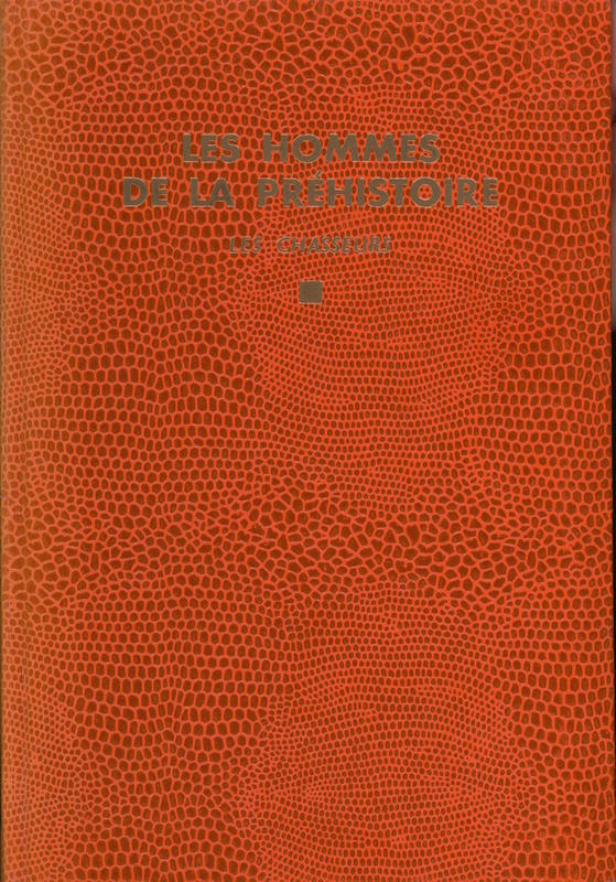 Les hommes de la préhistoire : les chasseurs cover