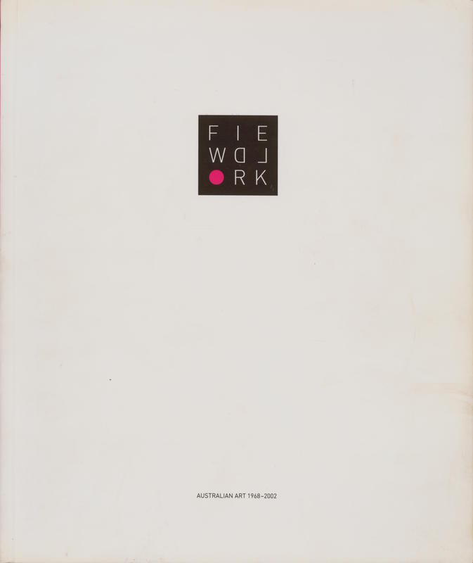 Fieldwork : Australian art 1968-2002 cover