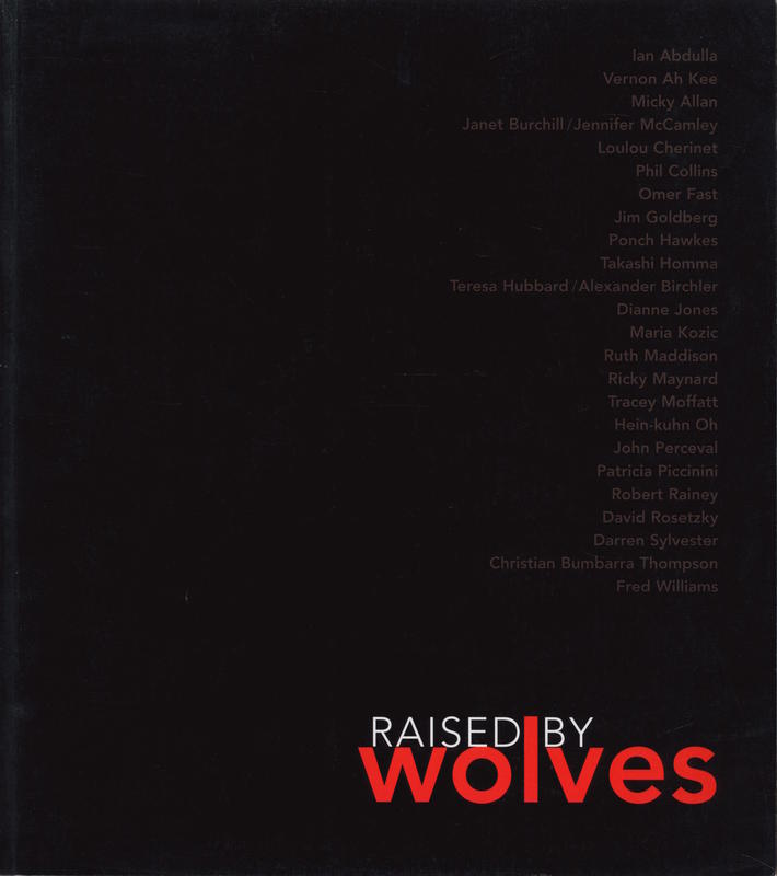 Raised by wolves / curated by Jenepher Duncan [and others] cover