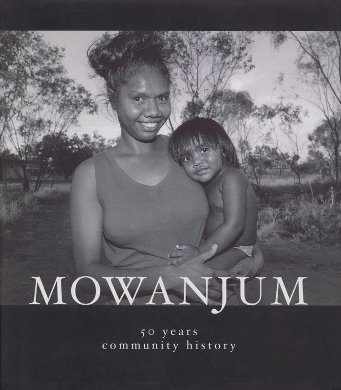 Mowanjum : 50 years community history cover