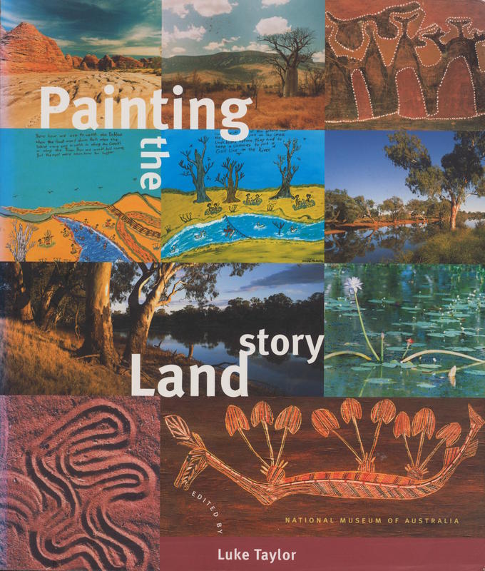Painting the land story / edited by Luke Taylor cover