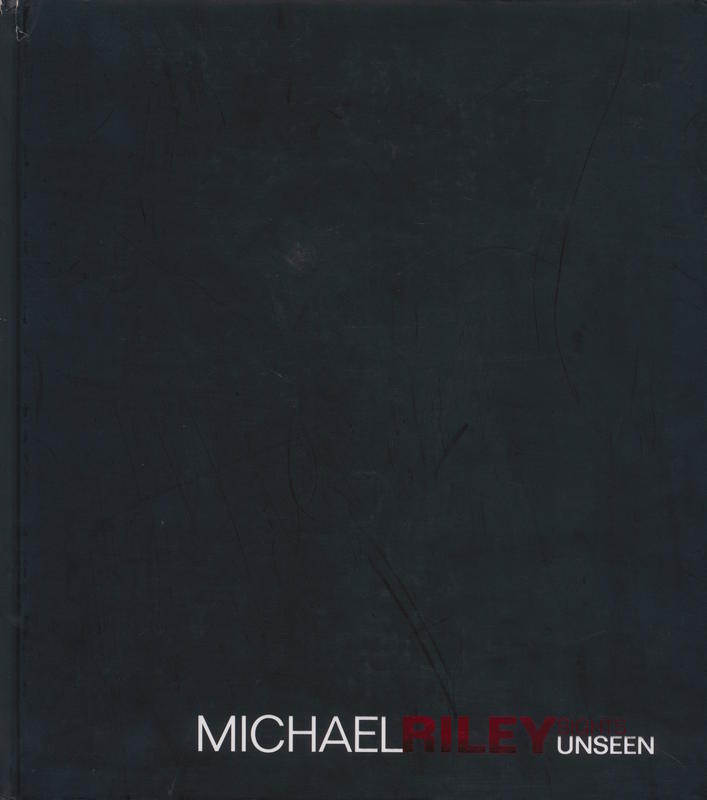Michael Riley : sights unseen cover