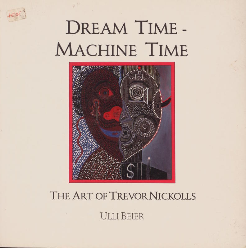 Dreamtime - machine time : the art of Trevor Nickolls cover