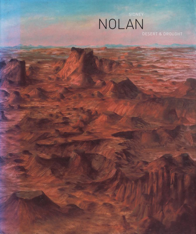 Sidney Nolan : desert & drought / Geoffrey Smith ; with an essay by Damian Smith cover