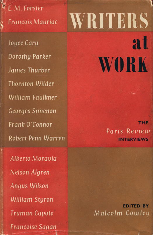 Writers at work : the Paris Review interviews cover