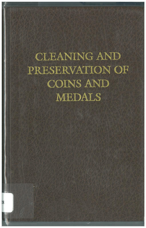 Cleaning and preservation of coins and medals cover