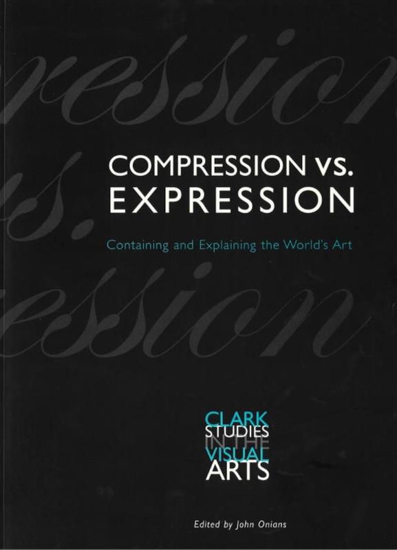 Compression vs. expression : containing and explaining the World's art cover