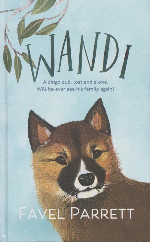 Wandi : a dingo cub, lost and alone cover