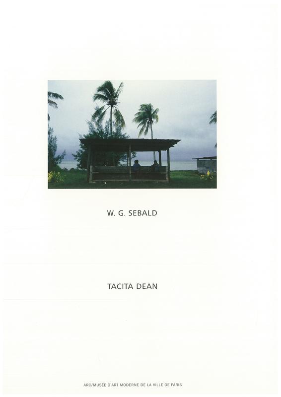 Tacita Dean : W. G. Sebald / Tacita Dean, Musee d'art moderne de la Ville de Paris cover