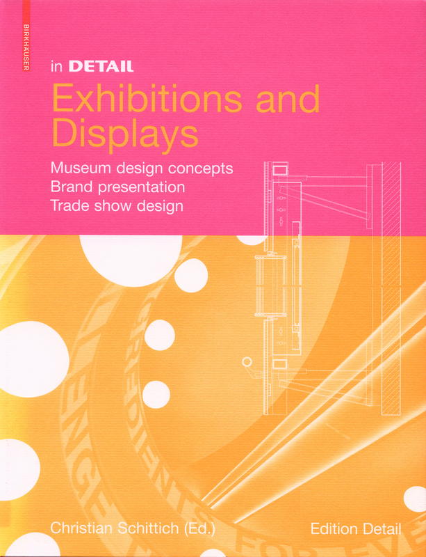 Exhibitions and displays : museum design concepts, brand presentation, trade show design cover
