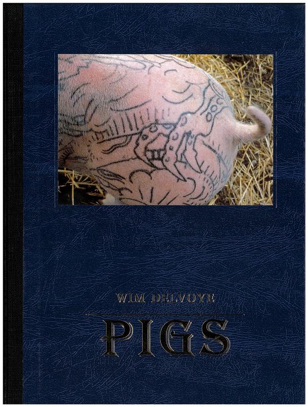 Pigs / Wim Delvoye cover