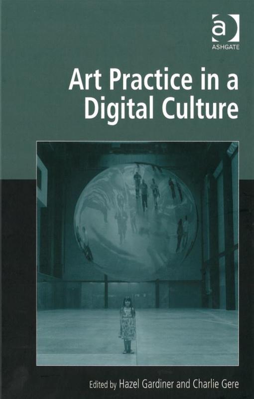 Art practice in a digital culture cover