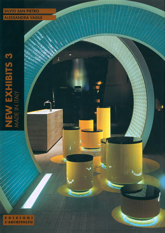 New exhibits 3 : made in Italy / a cura di Silvio San Pietro ; testi di Alessandra Vasile cover