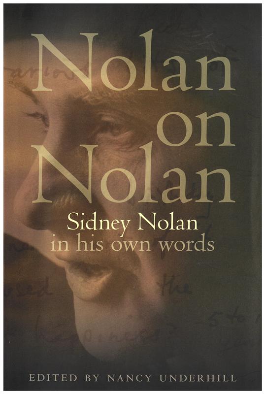 Nolan on Nolan : Sidney Nolan in his own words cover