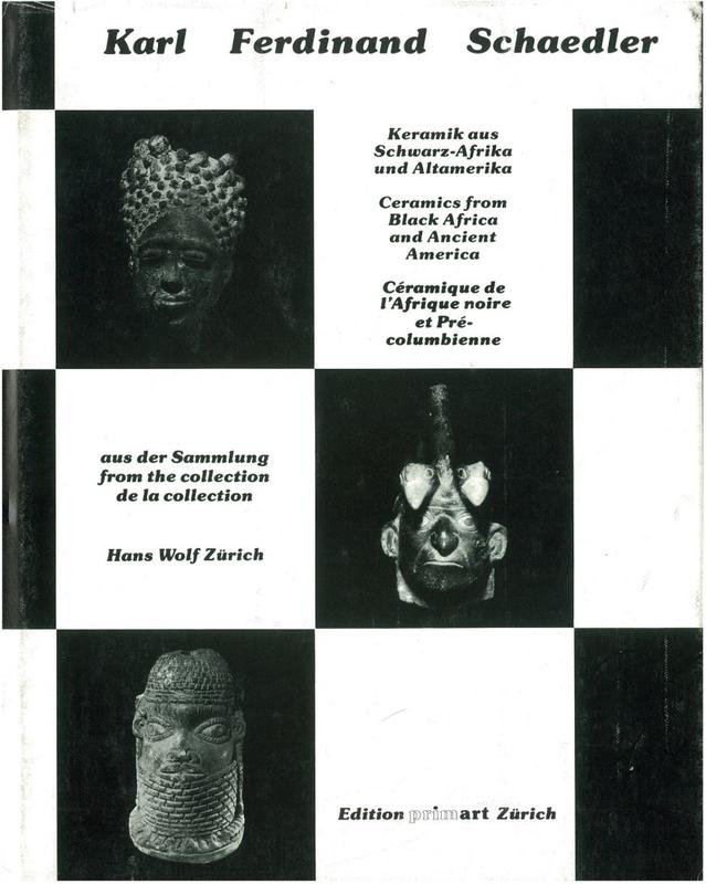 Ceramics from Black-Africa and Ancient America : the Hans Wolf Collection - Zurich / Karl Ferdinand Schaedler cover
