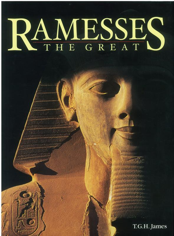 Ramesses the Great / T. G. H. James cover