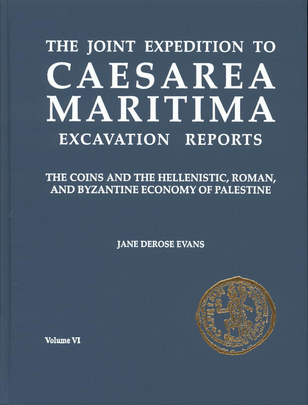 The coins and the Hellenistic, Roman and Byzantine economy of Palestine cover