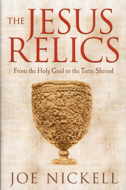 Jesus relics : from the Holy Grail to the Turin Shroud cover
