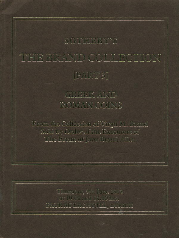 Catalogue of the Brand Collection : part 3 : Greek and Roman coins cover