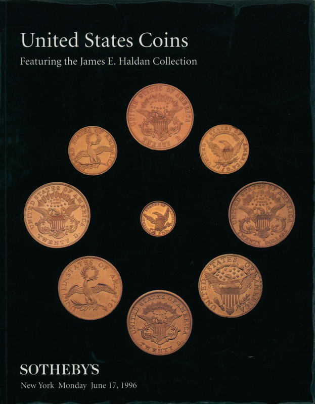 United States coins featuring the James E. Haldan Collection : property from a private collection, Long Island cover