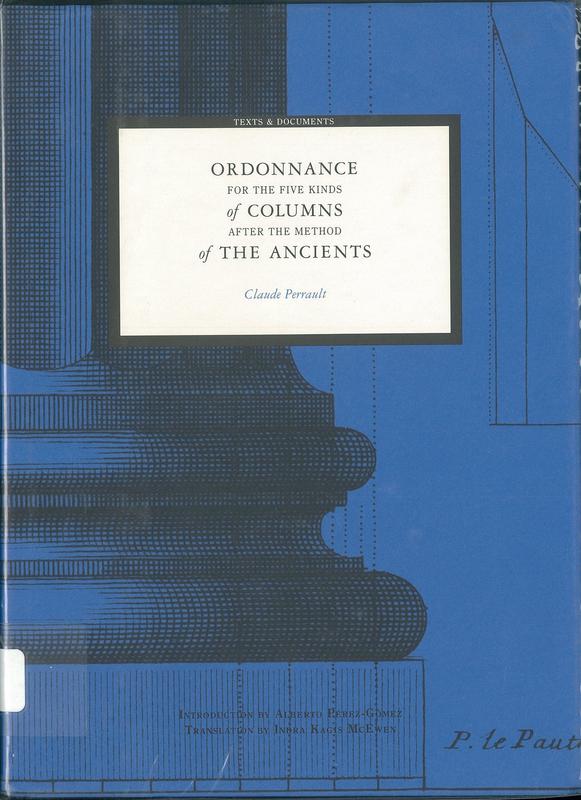 Ordonnance for the five kinds of columns after the method of the ancients cover