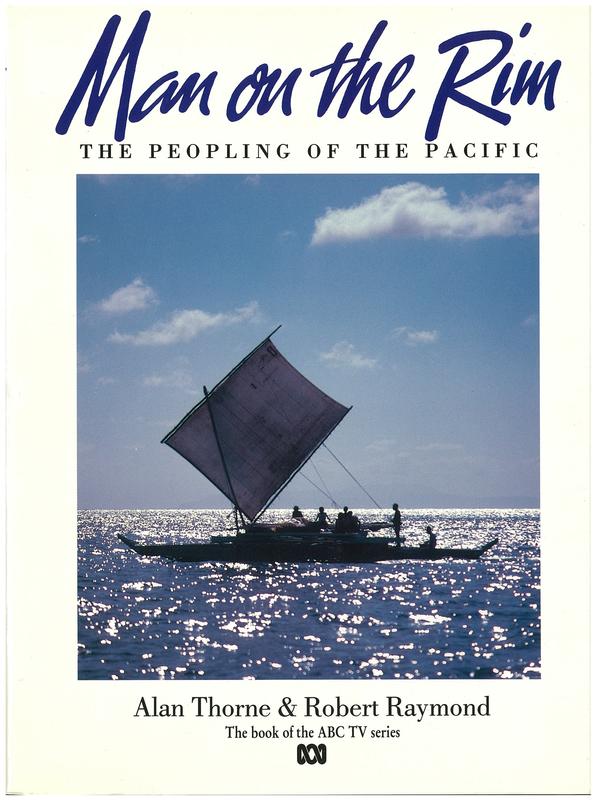 Man on the rim : the peopling of the Pacific / Alan Thorne & Robert Raymond cover